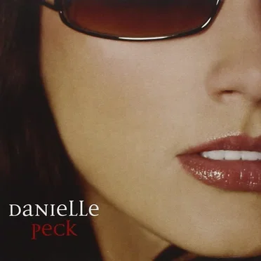 Danielle Peck by Danielle Peck - album cover