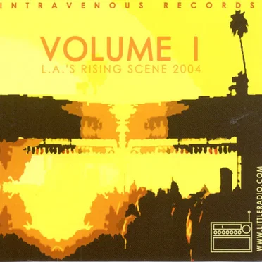 Intravenous Records, Volume 1: L.A.'s Rising Scene by Various Artists - album cover