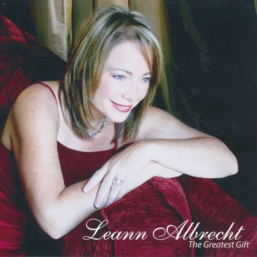 The Greatest Gift by Leann Albrecht - album cover