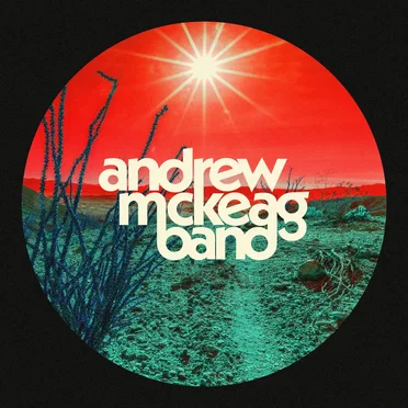 Andrew McKeag Band by Andrew McKeag Band - album cover