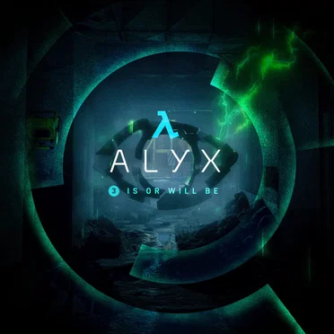 Half‐Life: Alyx (Chapter 3, “Is or Will Be”)