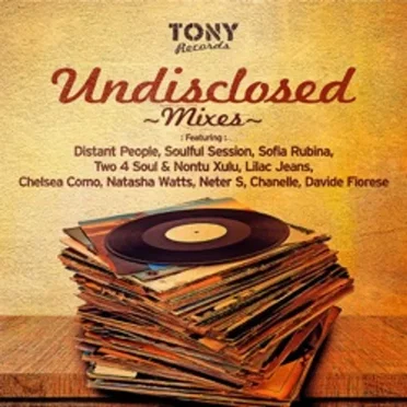Tony Records Undisclosed Mixes 2016 by Various Artists - album cover