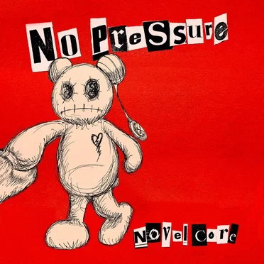 No Pressure by Novel Core - album cover