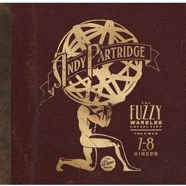 The Fuzzy Warbles Collection Volumes 7-8 & Hinges