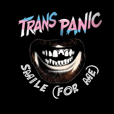 Smile (for me) - demo version by Trans Panic - album cover