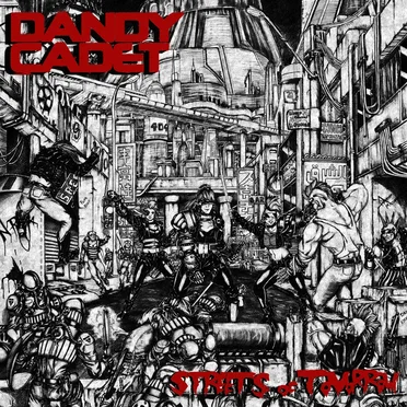 Streets of Tomorrow by Dandy Cadet - album cover