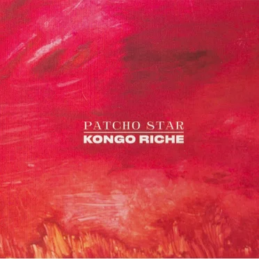 Kongo Riche by Patcho Star - album cover