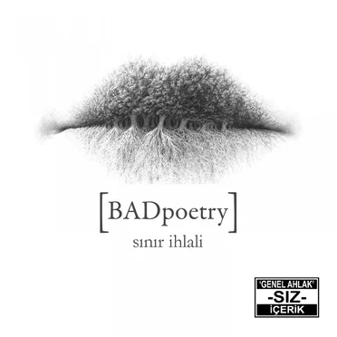 [BADpoetry] Sınır İhlali by Various Artists - album cover
