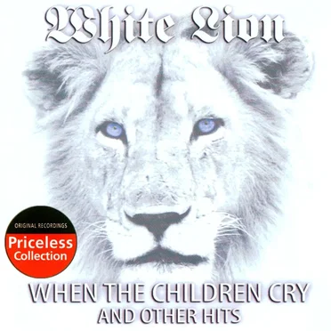 When The Children Cry And Other Hits