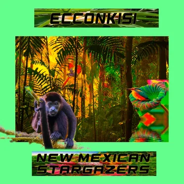 EccoNkisi / New Mexican Stargazers