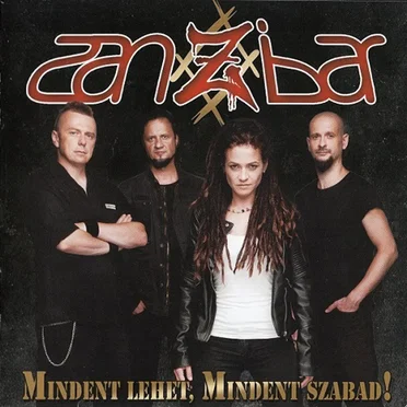 Mindent lehet, mindent szabad! by Zanzibar - album cover