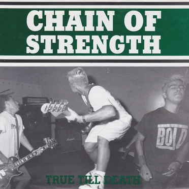 True Till Death by Chain of Strength - album cover