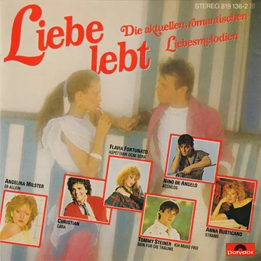 Liebe lebt: Die aktuellen romantischen Liebesmelodien by Various Artists - album cover