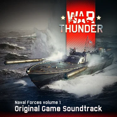 War Thunder: Naval Forces, Vol.1 (Original Game Soundtrack)
