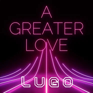 A Greater Love