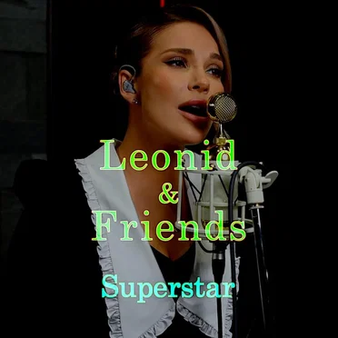 Superstar by Leonid & Friends - album cover