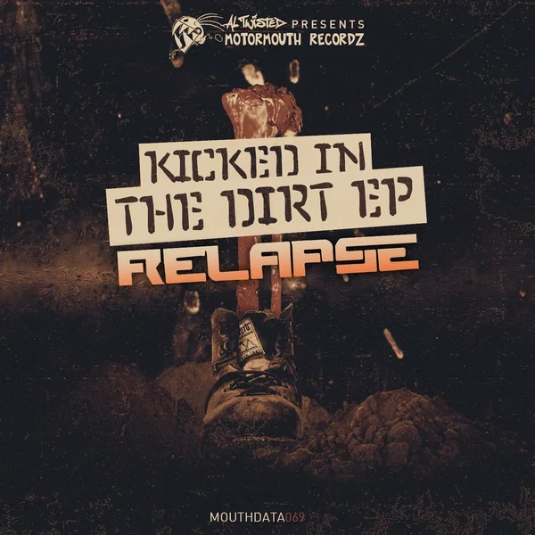 Kicked in the Dirt EP