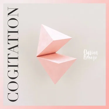 Elysian Breeze by Cogitation - album cover