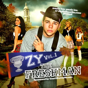 Zy Volume 1. The Freshman by ZyOn The King - album cover