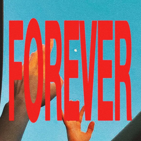 Forever (If U Need It)