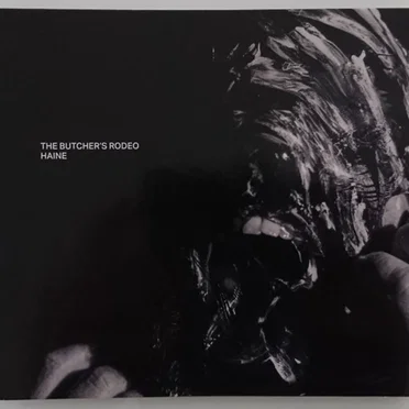 Haine by The Butcher's Rodeo - album cover