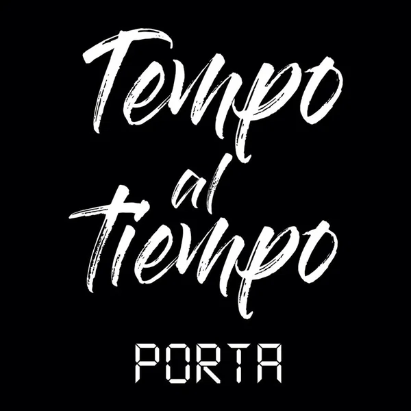 Tempo al tiempo
