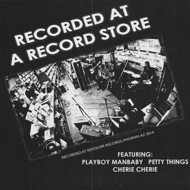 Recorded at a Record Store by Playboy Manbaby - album cover
