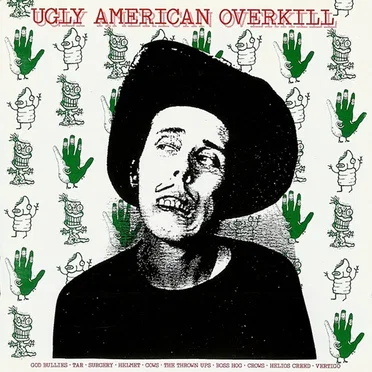 Ugly American Overkill by Various Artists - album cover