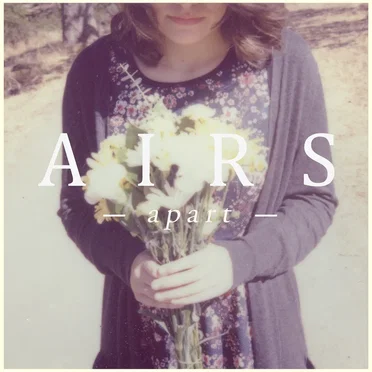 Apart by Airs - album cover