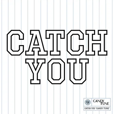 CATCH YOU by CANDY TUNE - album cover