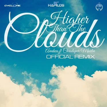 Higher Than the Clouds (Remix) by Anuhea - album cover