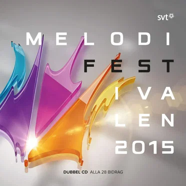Melodifestivalen 2015 by Various Artists - album cover
