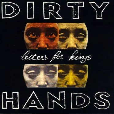 Letters for Kings by Dirty Hands - album cover