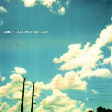 Pilot Tracks by Signals to Aircraft - album cover