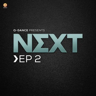 Q-Dance Presents Next EP 2 by Various Artists - album cover