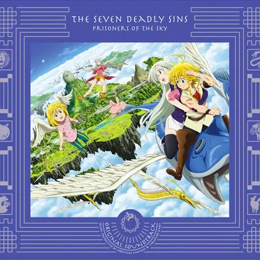劇場版 七つの大罪 天空の囚われ人 オリジナルサウンドトラック