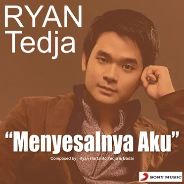 Menyesalnya Aku by Ryan Tedja - album cover