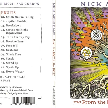 From The Root To The Fruit by The Nick Moss Band - album cover