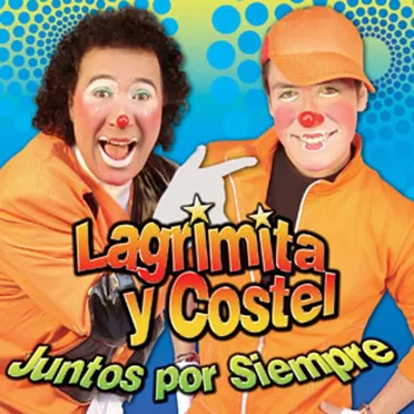 Juntos Por Siempre by Lagrimita y Costel - album cover
