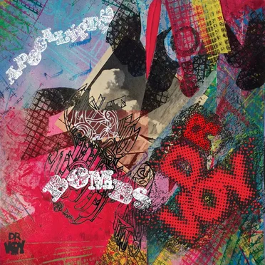 Apocalyptic Bombs by Dr Voy - album cover