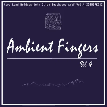 Ambient Fingers, Vol. 4