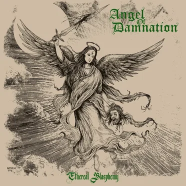 Ethereal Blasphemy by Angel of Damnation - album cover