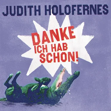 Danke, ich hab schon by Judith Holofernes - album cover