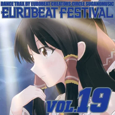 Eurobeat Festival Vol. 19 by Various Artists - album cover