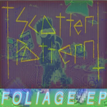 FOLIAGE EP