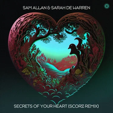 Secrets of Your Heart (Scorz remix)