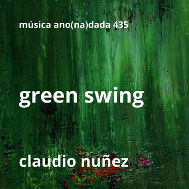 Green Swing by Claudio Nuñez - album cover