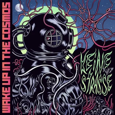 Keine Strasse by Wake up in the cosmos - album cover