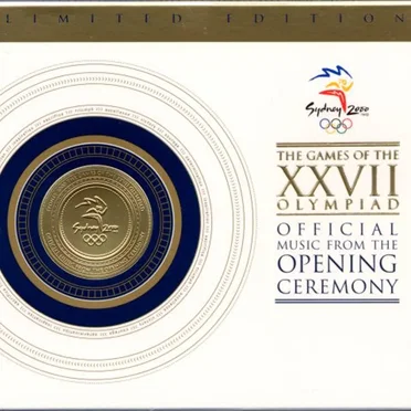 The Games of the XXVII Olympiad: Official Music From the Opening Ceremony by Various Artists - album cover