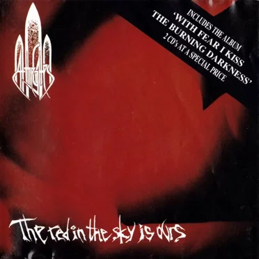 The Red in the Sky Is Ours / With Fear I Kiss the Burning Darkness